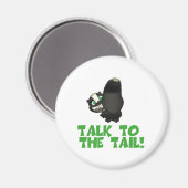Praat met de Tail Skunk Magneet (Voorkant / Achterkant)