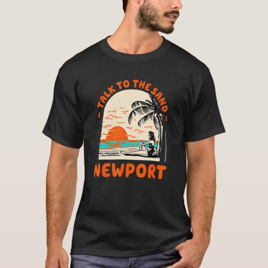 Praat met de Zand Newport Beach Rhode Island Ocean T-shirt (Voorkant)