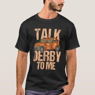 Praat met Derby voor Demo Derby T-shirt