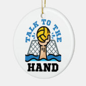 Praat met Hand Funny Water Polo Goalie Keramisch Ornament (Links)