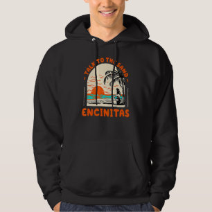 Praat met het zandstrand Encinitas Beach Californi Hoodie
