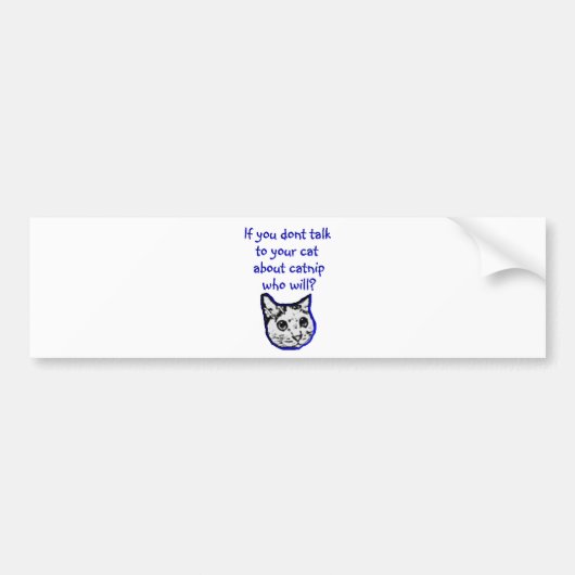Praat met je kat over katje bumpersticker (Voorkant)