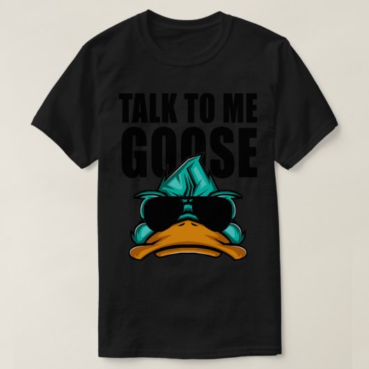 Praat met me goose t-shirt (Design voorkant)