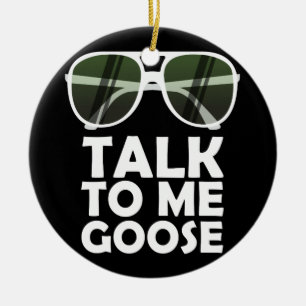 Praat met me over Goose Glasses grappige offertes Keramisch Ornament