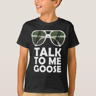 Praat met me over Goose Glasses grappige offertes T-shirt