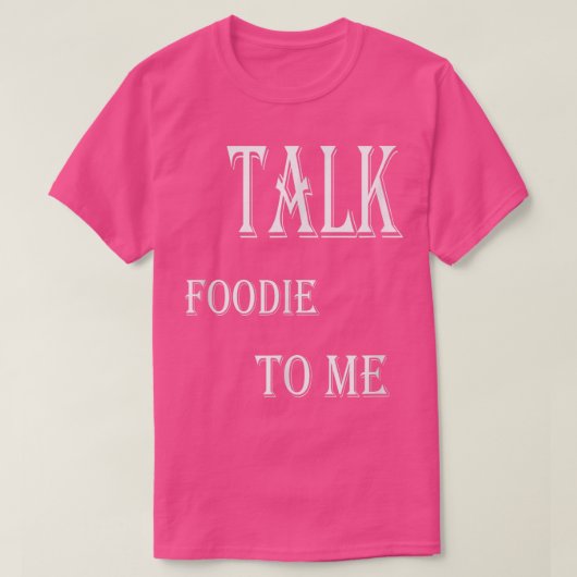 Praat met me over hoe ik moet koken t-shirt (Design voorkant)