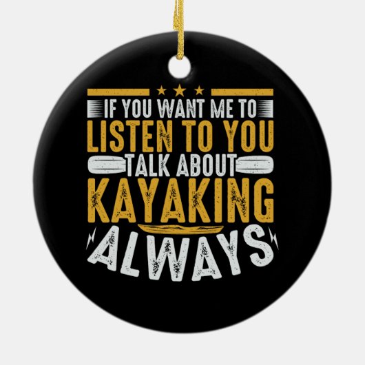 Praat met me over Kayaking Keramisch Ornament (Achterkant)