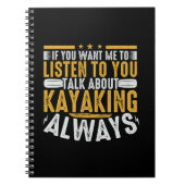 Praat met me over Kayaking Notitieboek (Voorkant)