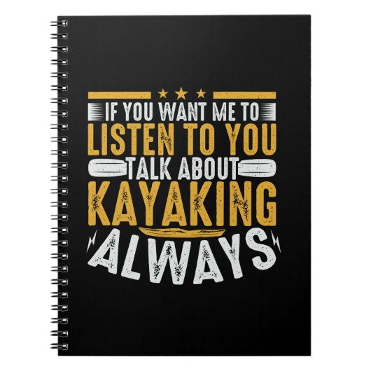 Praat met me over Kayaking Notitieboek (Voorkant)