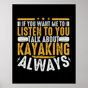 Praat met me over Kayaking Poster
