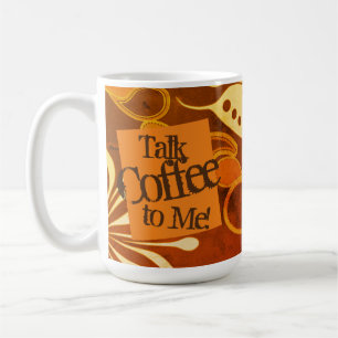 Praat met me over koffie!  Art Coffee-Mok Koffiemok