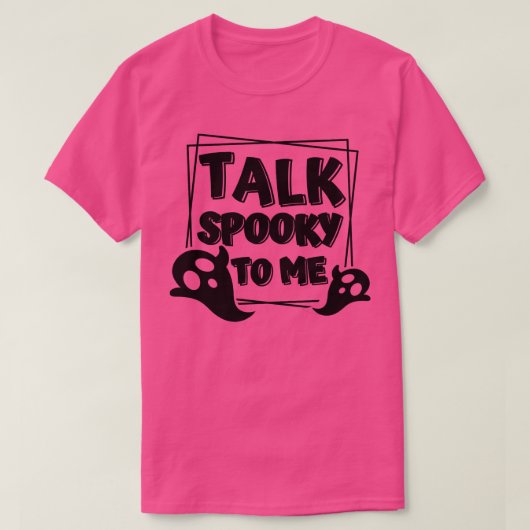 Praat met me over terugkeren Halloween Spooky G T-shirt (Design voorkant)