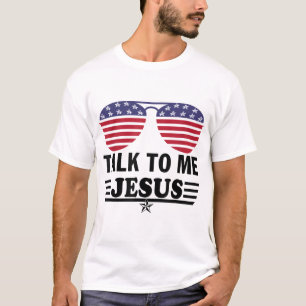 Praat met mij Jezus Bril Amerikaanse Vlag T-shirt