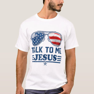 Praat met mij Jezus Bril US Vlag Christelijke God  T-shirt