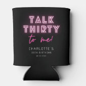 Praat met mij over 30e verjaardag Neon Pink Blikjeskoeler (Achterkant)