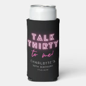 Praat met mij over 30e verjaardag Neon Pink Seltzer Blikjeskoeler (Seltzer Voorkant)