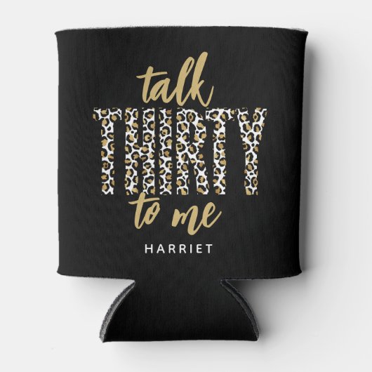 Praat met mij over de derde. 30th Birthday Keepomw Blikjeskoeler (Voorkant)