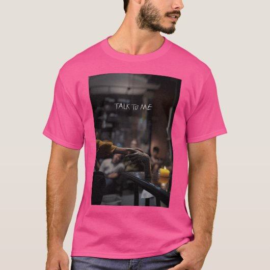 Praat met mij Poster 01 T-shirt (Voorkant)