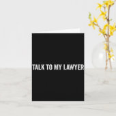 Praat Met Mijn Advocaat Grappig  Kaart (Gele Bloem)