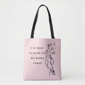 Praat met mijn paard Tasche Tote Bag (Voorkant)