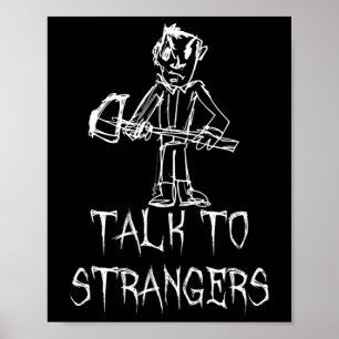 Praat Met Vreemden Halloween Kostuum Woord Ontwerp Poster