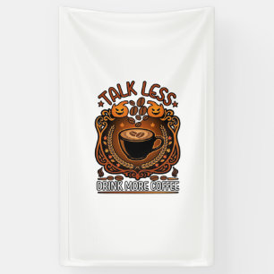 Praat Minder Drink Meer Koffie Beker Halloween Pom Spandoek