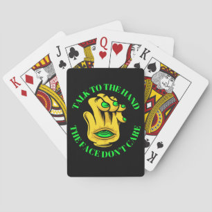 PRAAT NAAR DE HAND HET GEZICHT MAAKT NIET grappig Pokerkaarten