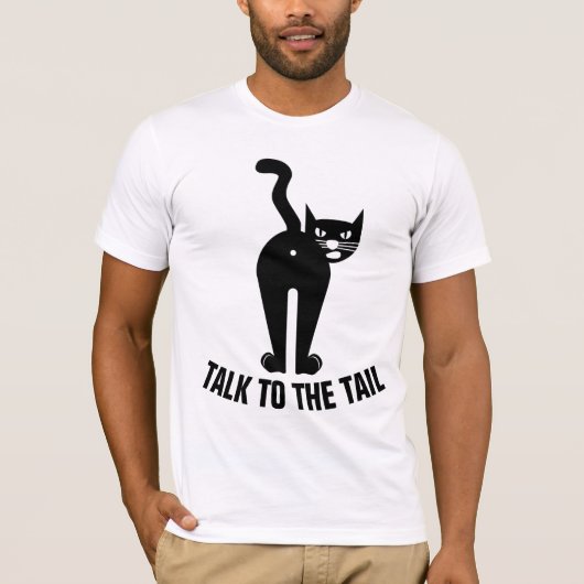 PRAAT NAAR DE TAIL, Funny Cat t-shirts (Voorkant)