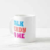PRAAT NERDY MET ME KOFFIEMOK (Voorkant links)
