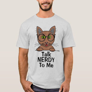 Praat NERDY Met Mij Bril Kat Grappige Stunt T Shir T-shirt