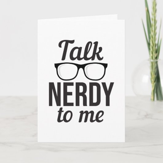 Praat Nerdy Met Mij Geeks Bril Grappig Kaart (Voorkant)
