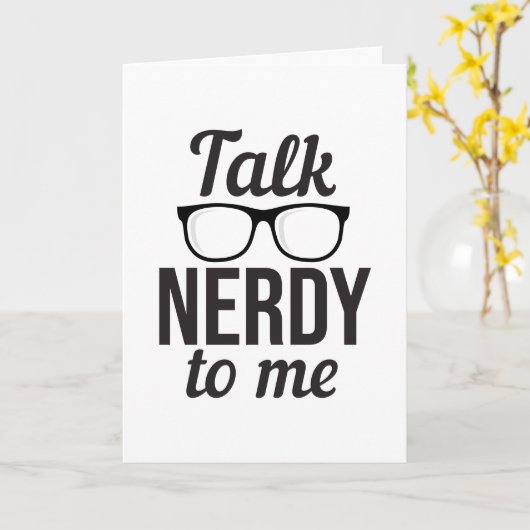 Praat Nerdy Met Mij Geeks Bril Grappig Kaart (Gele Bloem)