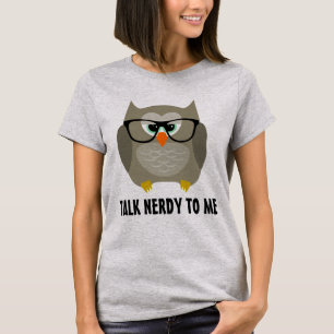 Praat nerdy met mij uil t-shirts