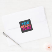 Praat Nerdy Met Mij Vierkante Sticker (Envelop)