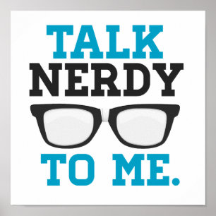 Praat Nerdy tegen me Funny Spectacles Poster