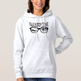 Praat nerdy tegen me Geek bril knipogen oog Hoodie