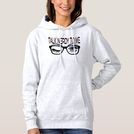 Praat nerdy tegen me Geek bril knipogen oog Hoodie (Voorkant)