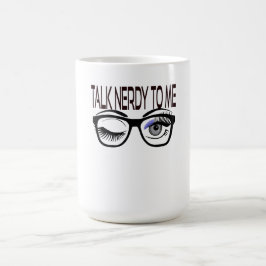 Praat nerdy tegen me Geek bril knipogen oog Magische Mok