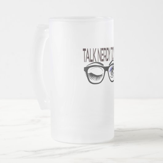 Praat nerdy tegen me Geek bril knipogen oog Matglas Bierpul (Voorkant links)