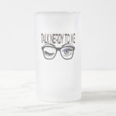 Praat nerdy tegen me Geek bril knipogen oog Matglas Bierpul (Center)