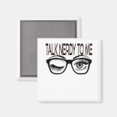 Praat nerdy tegen me Geek bril knipogen oog Paarse Magneet (Voorkant / Achterkant)