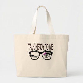 Praat nerdy tegen me Geek bril knipogen oog roze Grote Tote Bag