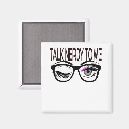 Praat nerdy tegen me Geek bril knipogen oog roze Magneet (Voorkant / Achterkant)