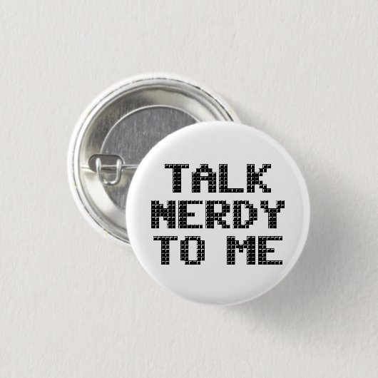 Praat Nerdy tegen me Gepixelleerde Button (Voorkant /achterkant)