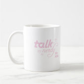 Praat Nerdy tegen me Koffiemok (Links)