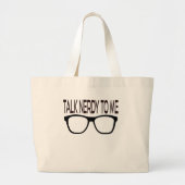 Praat nerdy tegen me met een zwarte geek bril grote tote bag (Voorkant)