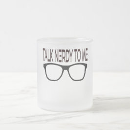 Praat nerdy tegen me met een zwarte geek bril matglas koffiemok