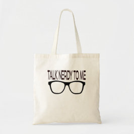 Praat nerdy tegen me met een zwarte geek bril tote bag
