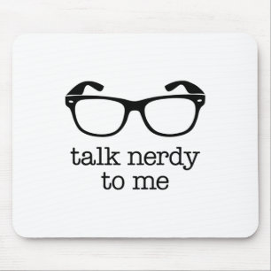 Praat Nerdy tegen me Muismat