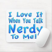 Praat Nerdy tegen me Muismat (Met muis)